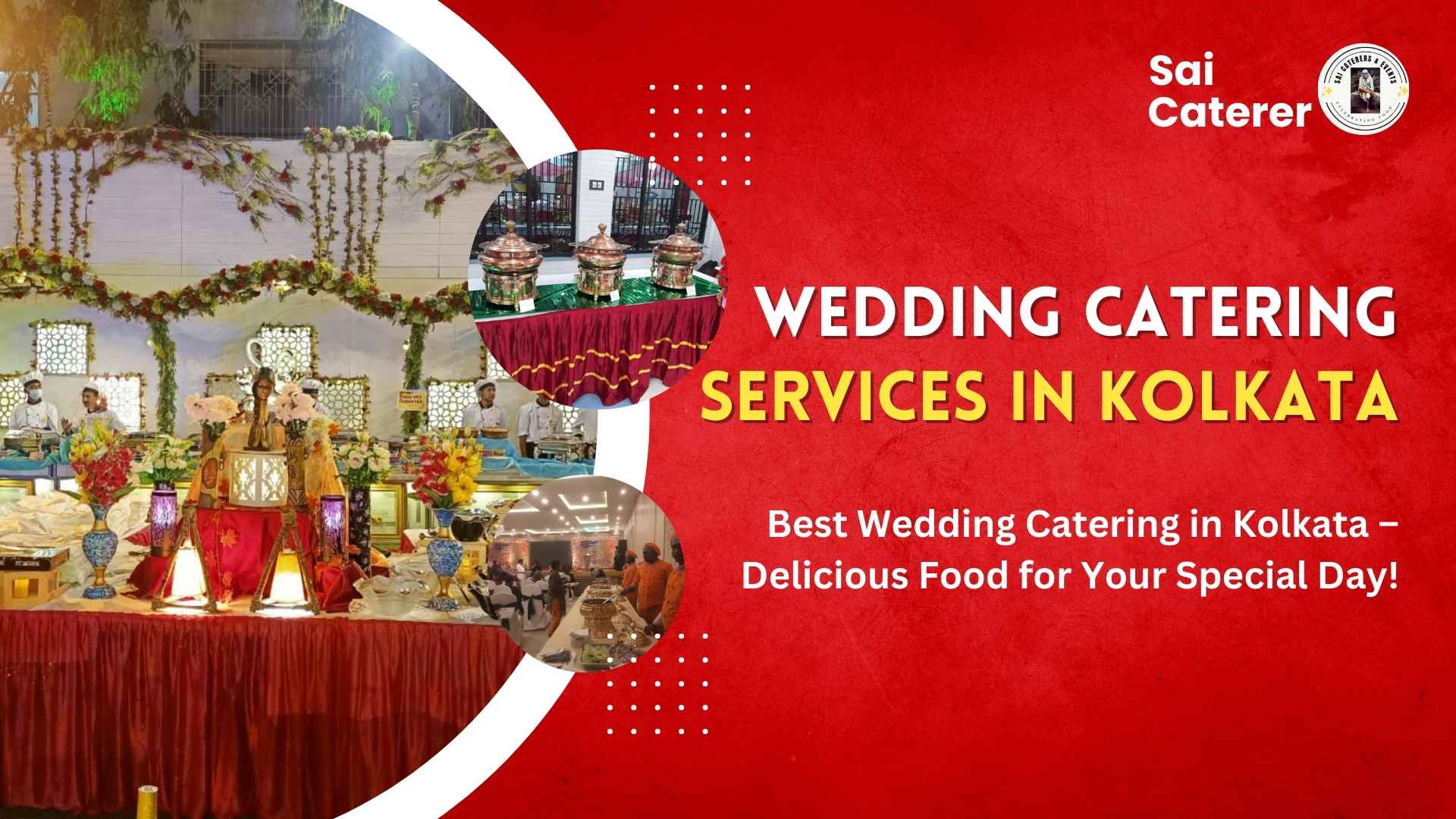 Wedding catering setup with food, decor, and hygiene