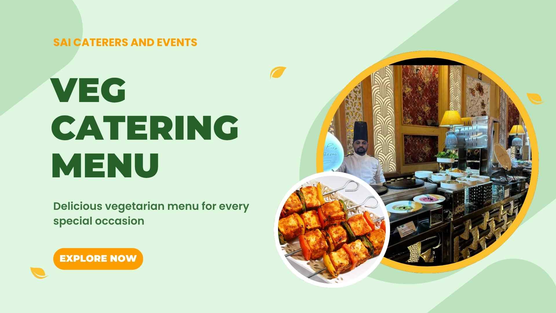 Hero banner showing veg catering menu with live chef and paneer tikka